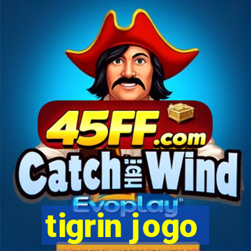 tigrin jogo